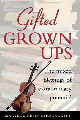 【预售】Gifted Grownups: The Mixed Blessings Of-封面