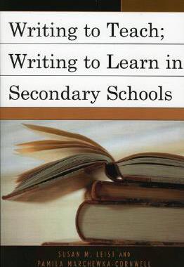 【预售】Writing to Teach; Writing to Learn in Secondary