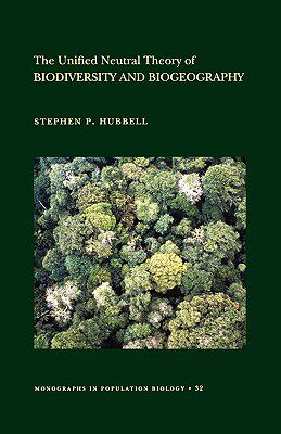 【预售】The Unified Neutral Theory of Biodiversity and