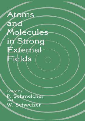 【预售】atoms and molecules in strong external fields
