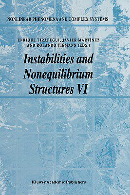 【预售】Instabilities and Nonequilibrium Structures VI