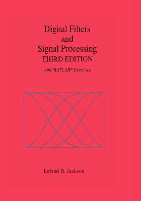 【预售】Digital Filters and Signal Processing... with MATLAB