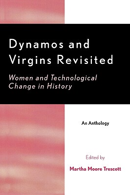 【预售】Dynamos and Virgins Revisited: Women and