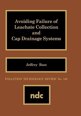 【预售】Avoiding Failure of Leachate Collection and Cap