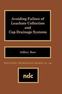 【预售】Avoiding Failure of Leachate Collection and Cap