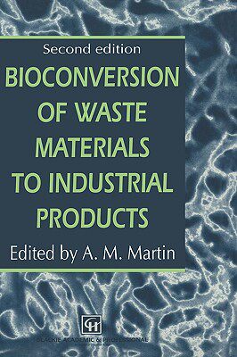【预售】Bioconversion of Waste Materials to Industrial
