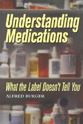 【预售】Understanding Medications: What the Label Doesn't