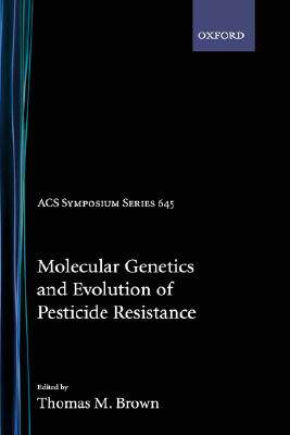 【预售】Molecular Genetics Evolution Pesticide Resistance