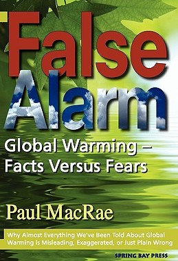 【预售】False Alarm: Global Warming Facts Versus Fears