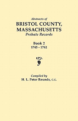 【预售】Abstracts of Bristol County, Massachusetts, Probate