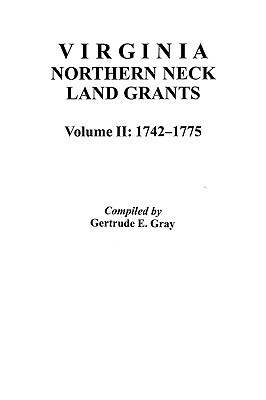 【预售】Virginia Northern Neck Land Grants, 1742-1775. [Vol.