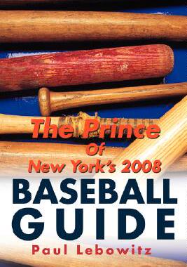 【预售】The Prince of New York's 2008 Baseball Guide