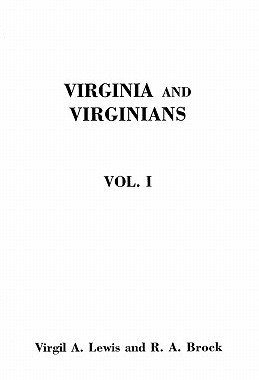 【预售】Virginia and Virginians, 1606-1888. in Two Volumes.