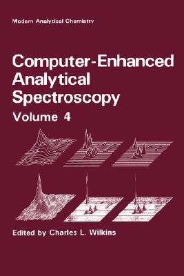【预售】Computer-Enhanced Analytical Spectroscopy Volume 4