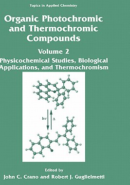 【预售】Organic Photochromic and Thermochromic Compounds: