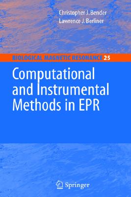 【预售】Computational and Instrumental Methods in EPR