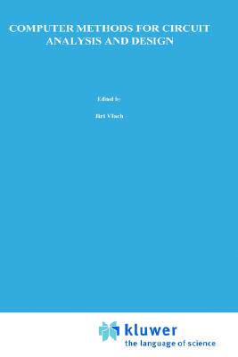 【预售】Computer Methods for Circuit Analysis and Design