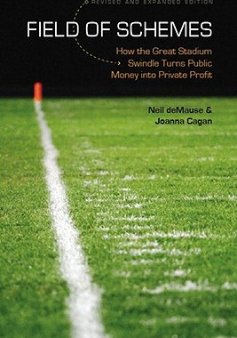 【预售】Field of Schemes: How the Great Stadium Swindle