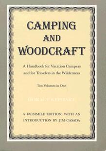【预售】Camping and Woodcraft: Handbook Vacation Campers
