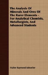 【预售】The Analysis of Minerals and Ores of the Rarer