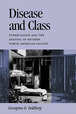 【预售】Disease and Class: Tuberculosis and the Shaping of
