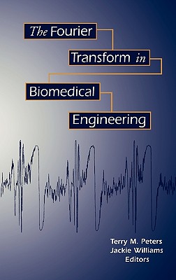 【预售】The Fourier Transform in Biomedical Engineering