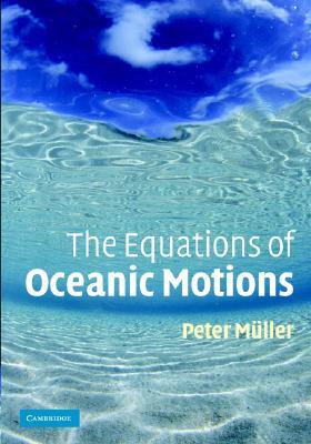 【预售】The Equations of Oceanic Motions