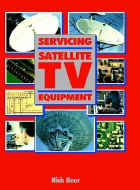 【预售】Servicing Satellite TV Equipment