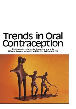 【预售】Trends in Oral Contraception
