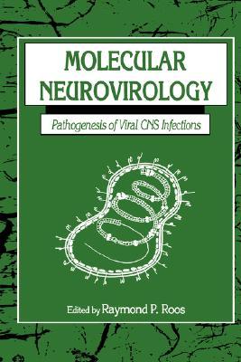 【预售】Molecular Neurovirology: Pathogenesis of Viral CNS