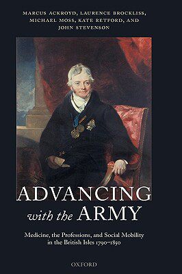【预售】Advancing with the Army: Medicine, the Professions