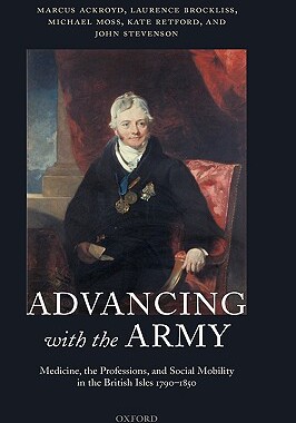 【预售】Advancing with the Army: Medicine, the Professions