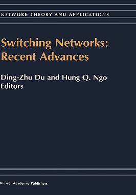 【预售】Switching Networks: Recent Advances