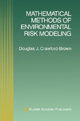 【预售】Mathematical Methods of Environmental Risk Modeling