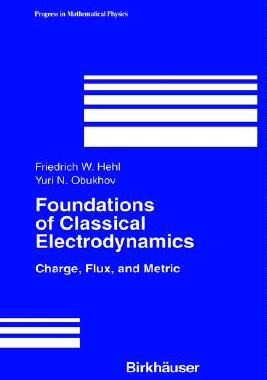 【预售】Foundations of Classical Electrodynamics: Charge