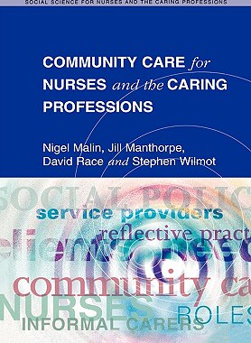 【预售】Community Care for Nurses and the Caring