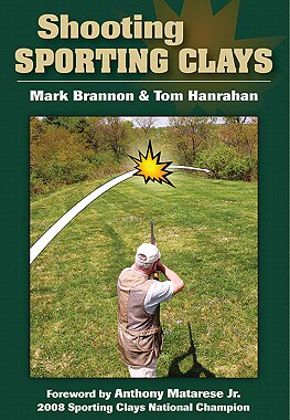 【预售】Shooting Sporting Clays