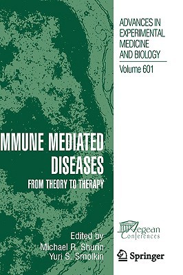 【预售】Immune-Mediated Diseases: From Theory to Therapy