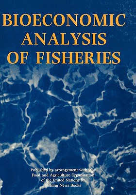 【预售】Bioeconomic Analysis Of Fisheries