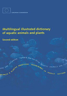 【预售】Multilingual Dictionary Of Aquatic Animals And