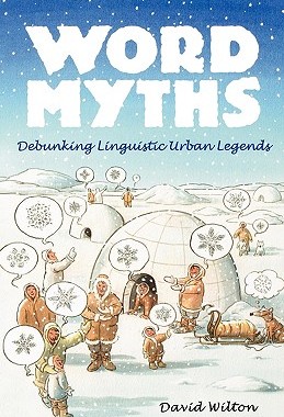 【预售】Word Myths: Debunking Linguistic Urban Legends