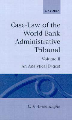 【预售】Case-Law of the World Bank Administrative Tribunal:
