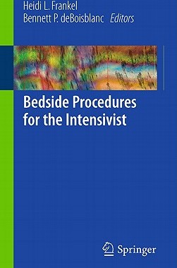 【预售】Bedside Procedures for the Intensivist