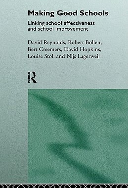 【预售】Making Good Schools: Linking School Effectiveness