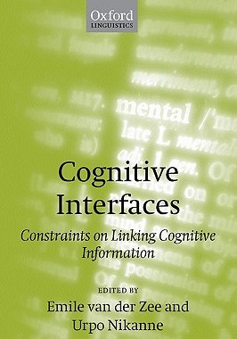 【预售】Cognitive Interfaces: Constraints on Linking