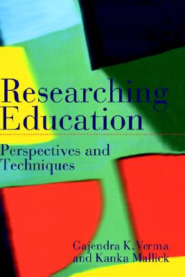 【预售】Researching Education: Perspectives and Techniques