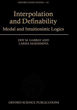 【预售】Interpolation and Definability: Modal and