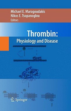 【预售】Thrombin: Physiology and Disease