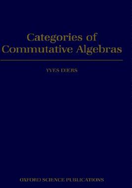 【预售】Categories of Commutative Algebras