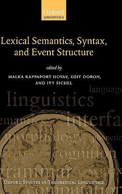 【预售】Syntax, Lexical Semantics, and Event Structure